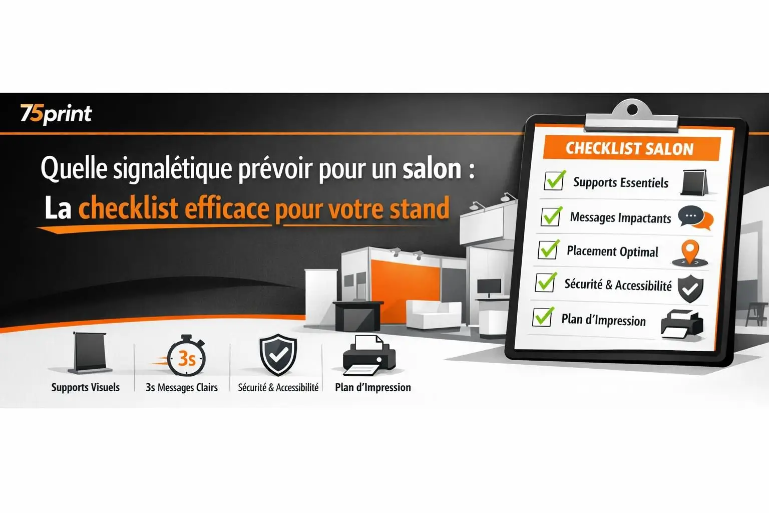 Quelle signalétique prévoir pour un salon : la checklist efficace pour votre stand